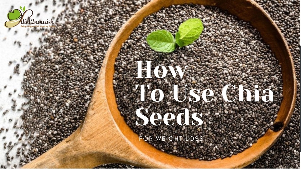 How to take chia seeds for weight loss