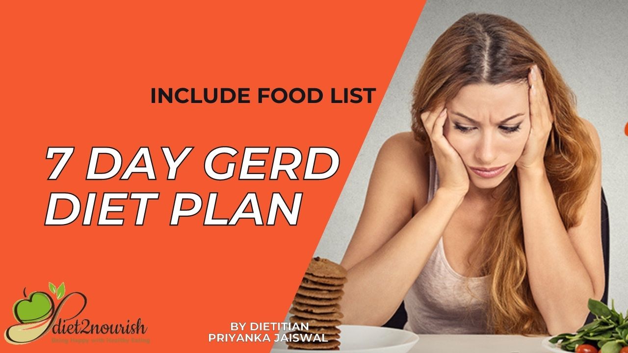 7 Day GERD Diet Plan