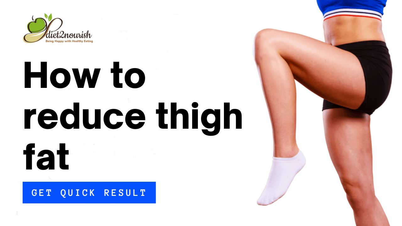How to reduce thigh fat