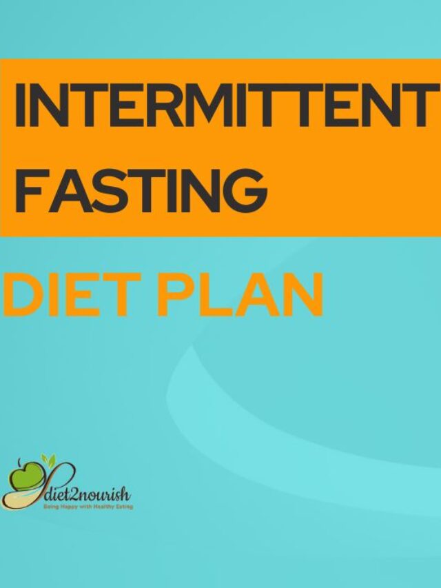 Intermittent fasting diet plan Indian