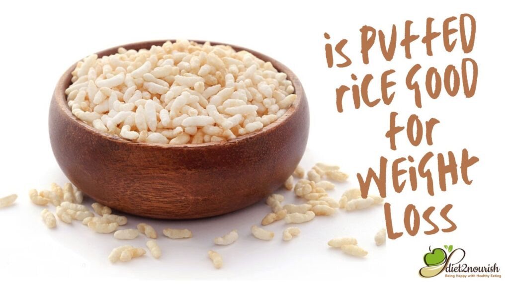 Is puffed rice good for weight loss?