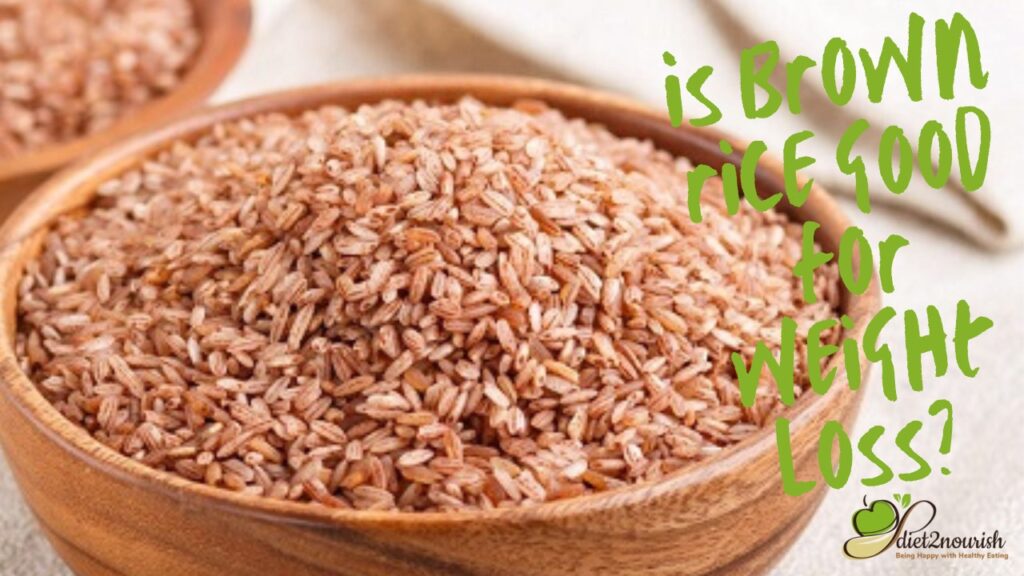 Is brown rice good for weight loss?