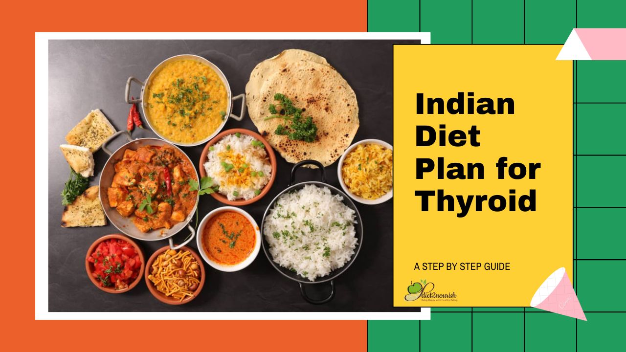 Diet Plan for Thyroid Patient