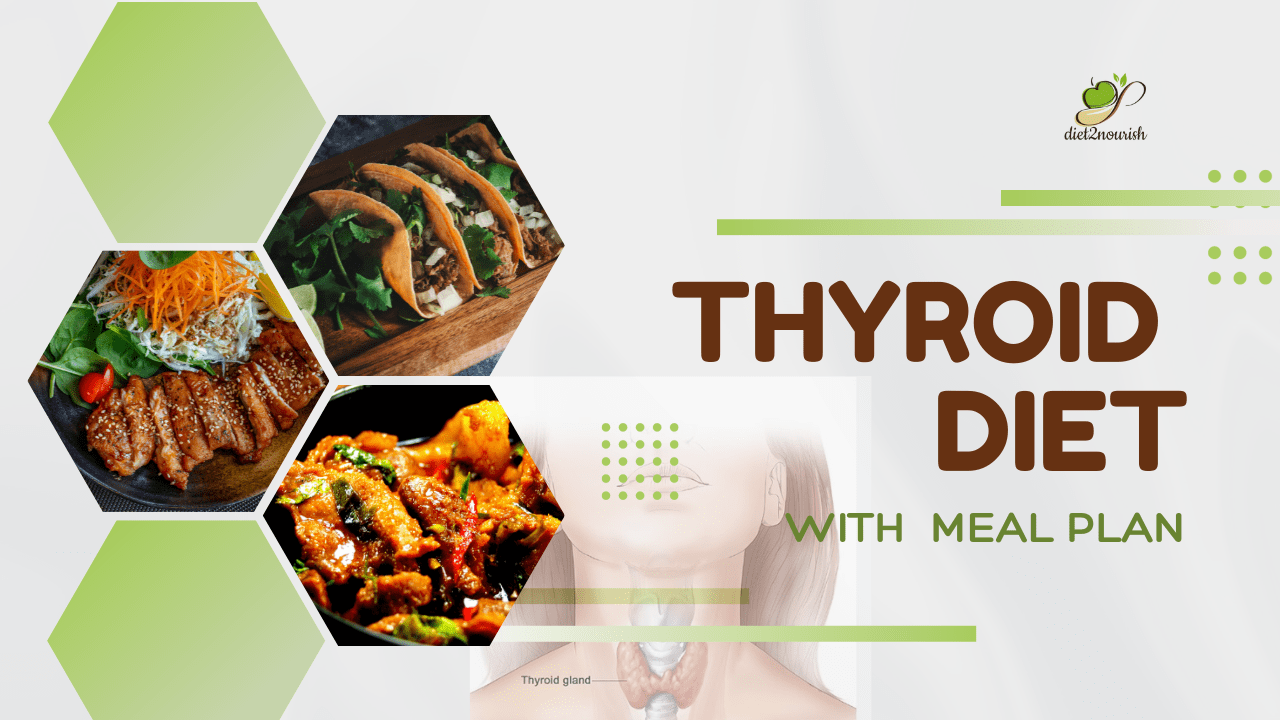 Diet Plan for Thyroid Patient