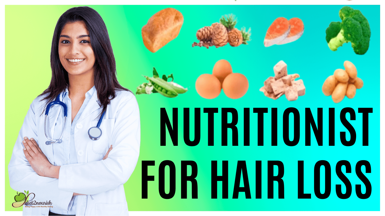 Nutritionist for Hair Loss