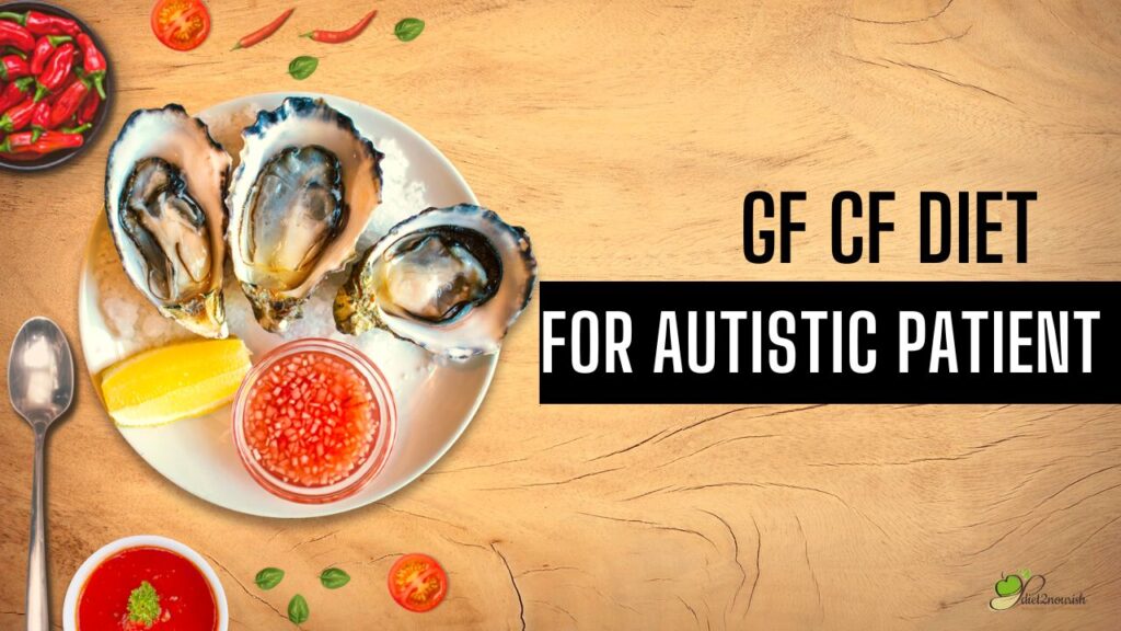 Gluten free & Casein Free Diets for Autism