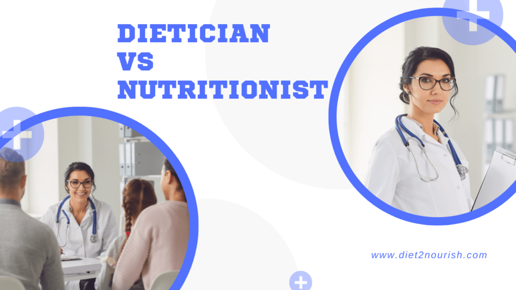 Dietician Vs Nutritionist