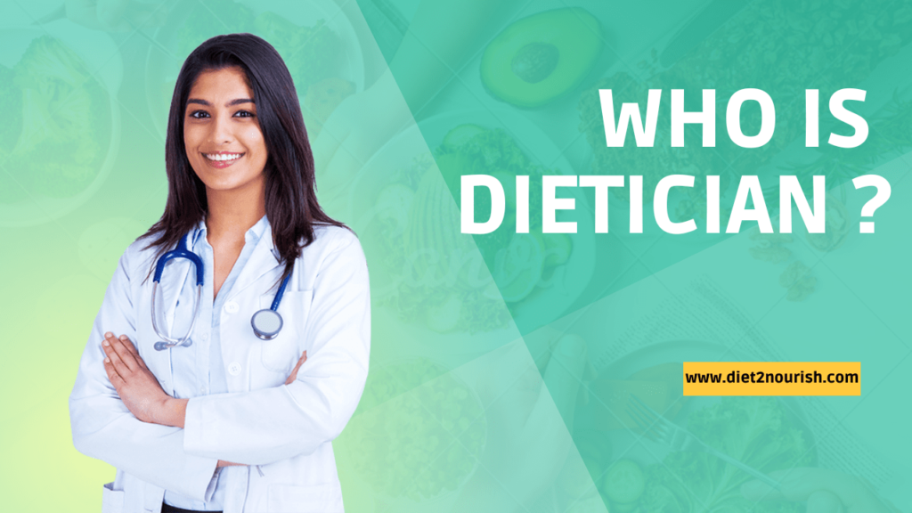 Who is Dietician ?