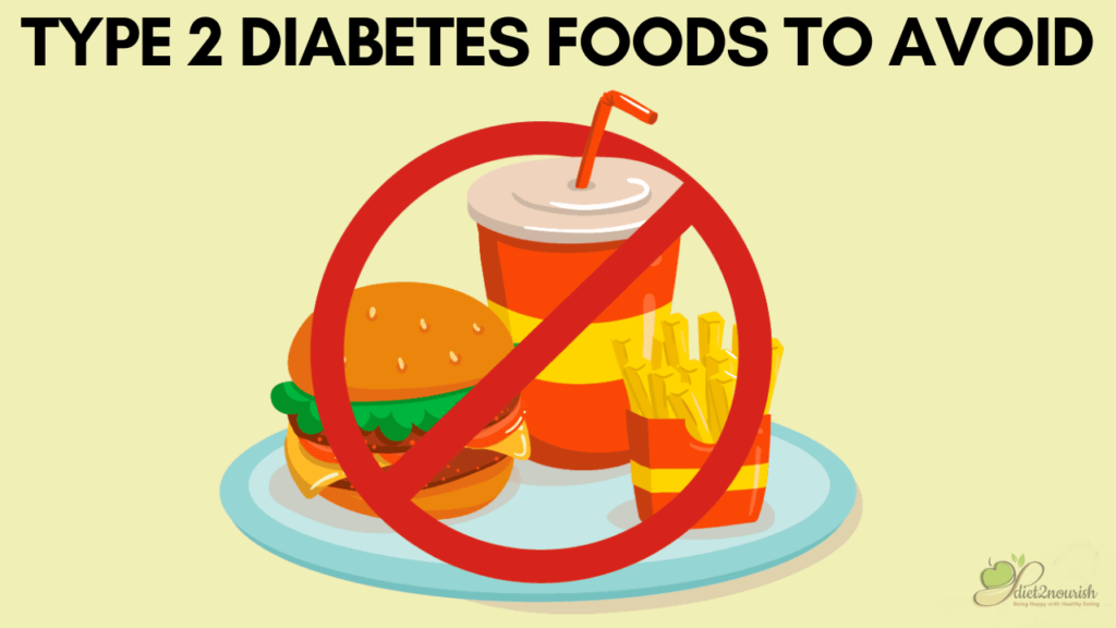 type 2 diabetes foods to avoid