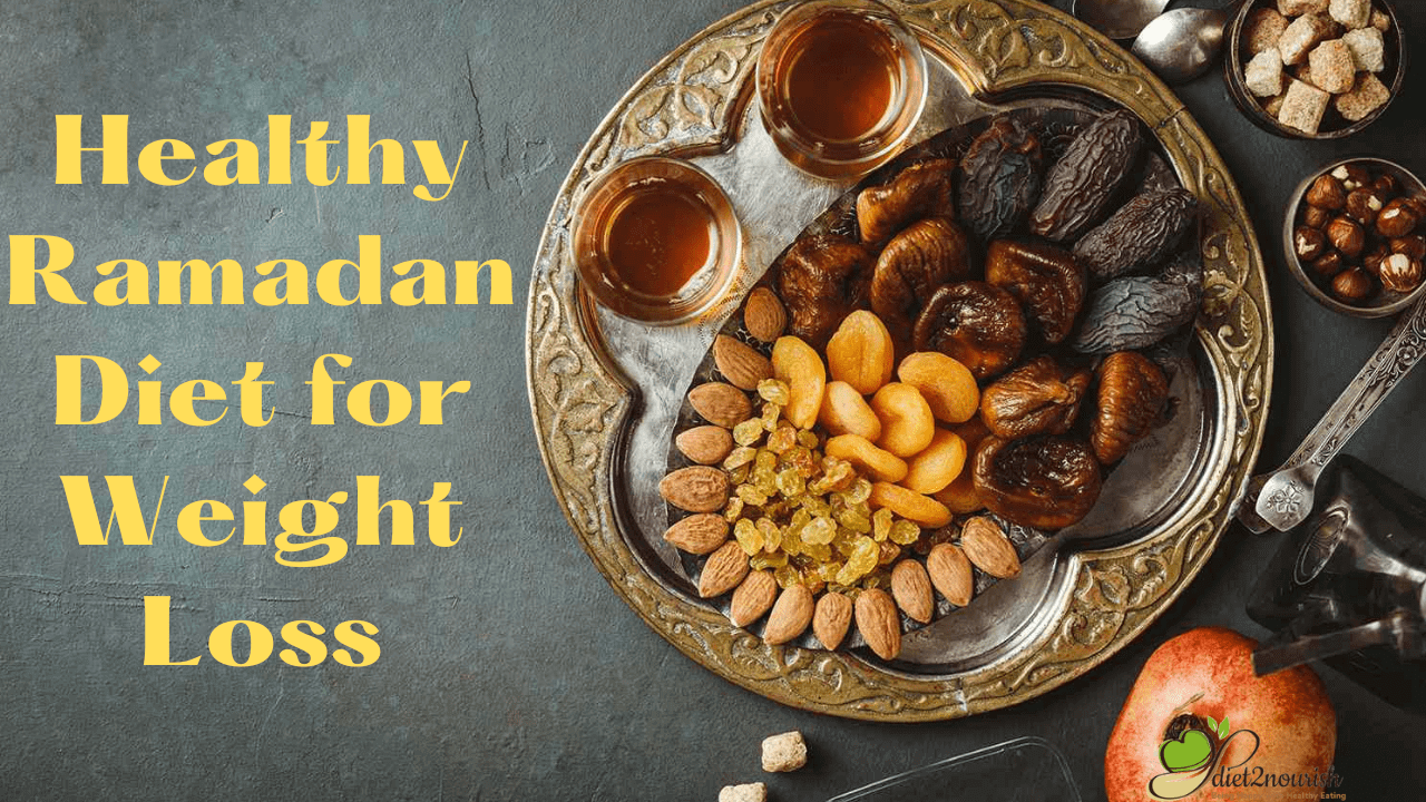 Ramadan diet plan for weight loss