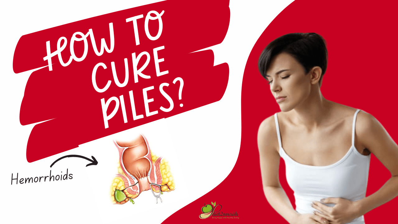 How to cure piles