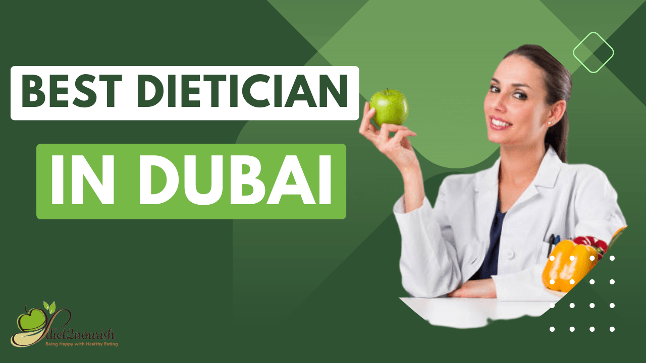 best dietician in Dubai