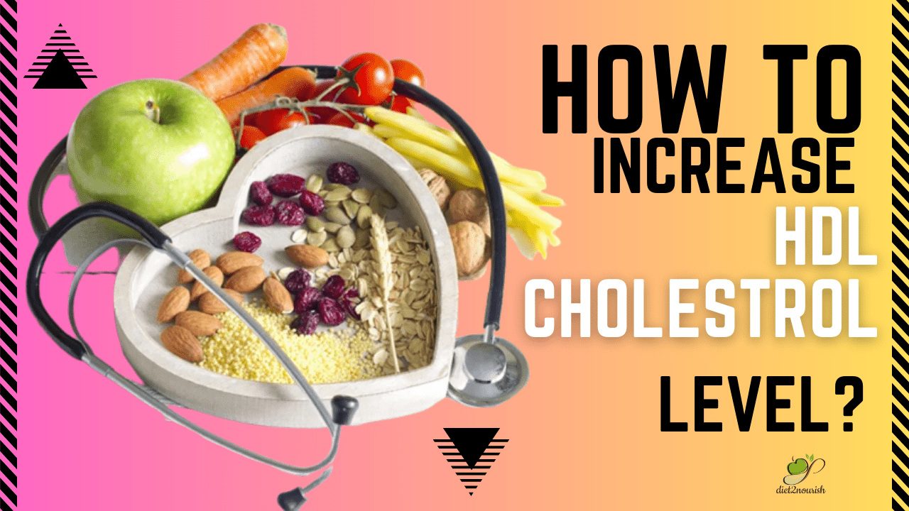 How to increase HDL cholesterol level