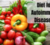 Diet for autoimmune diseases