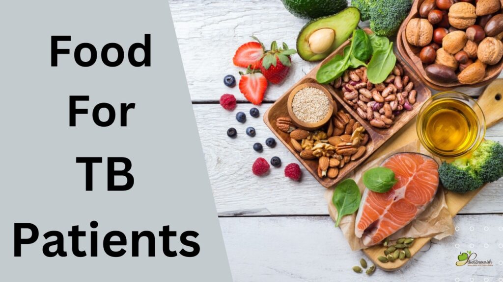 Best Food for TB patients