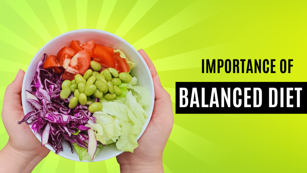 Importance of balance diet