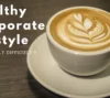 Corporate lifestyle