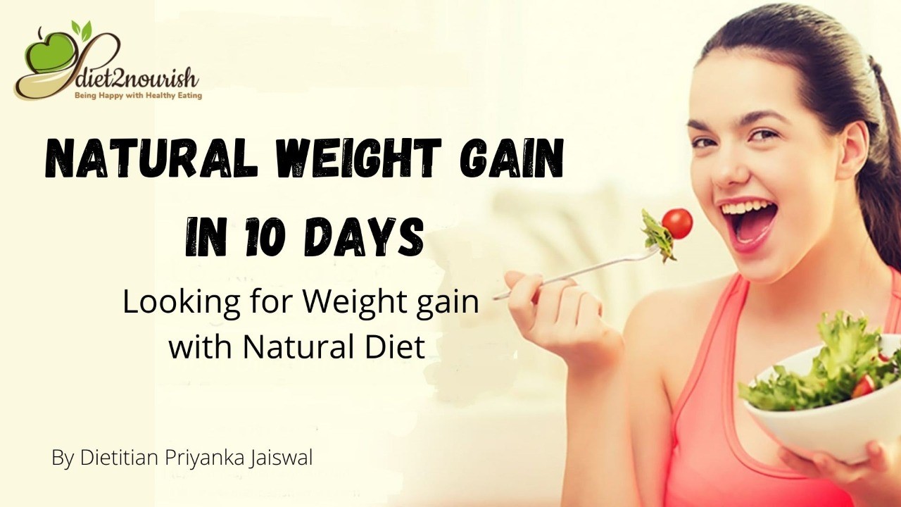 How to Gain Weight for Females with in 10 Days