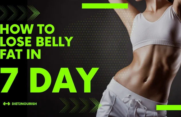 How to Lose Belly Fat in a Week