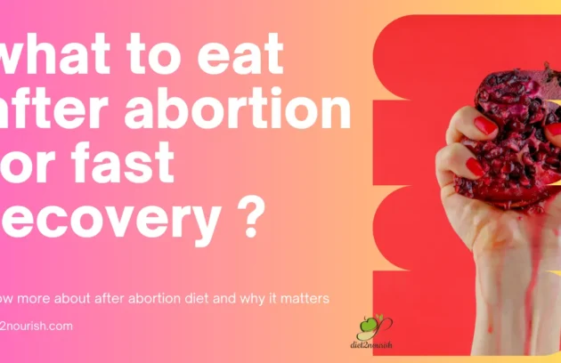 What to Eat after Abortion for Fast Recovery