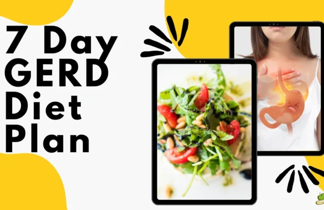 7 Day GERD Diet Plan