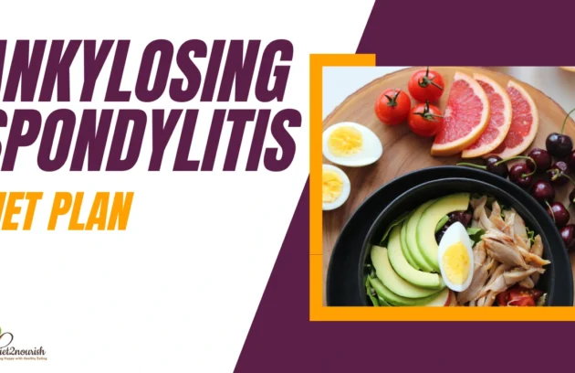 Ankylosing spondylitis diet