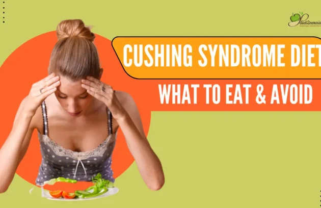 Cushing Syndrome Diet