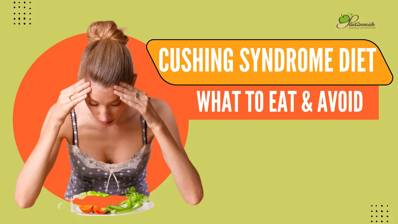 Cushing Syndrome Diet