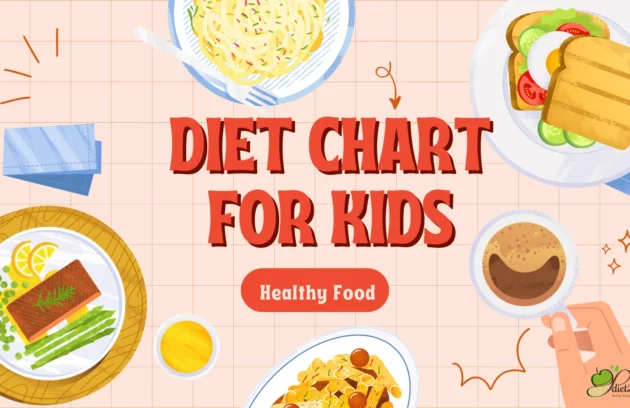 Diet chart for kids