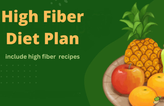 High Fiber Indian Diet Plan