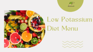 Low Potassium Diet Menu