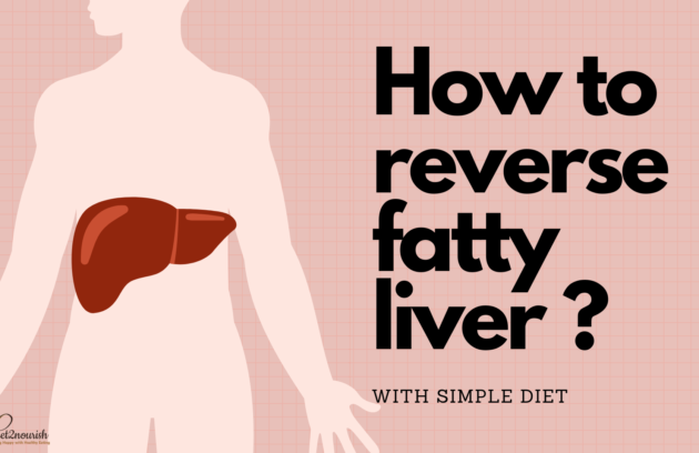 How to reverse fatty liver