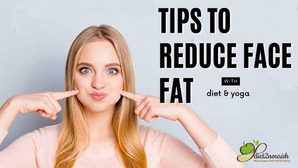 How To Reduce Face Fat Diet2nourish 8646