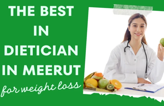 best dietician in Meerut