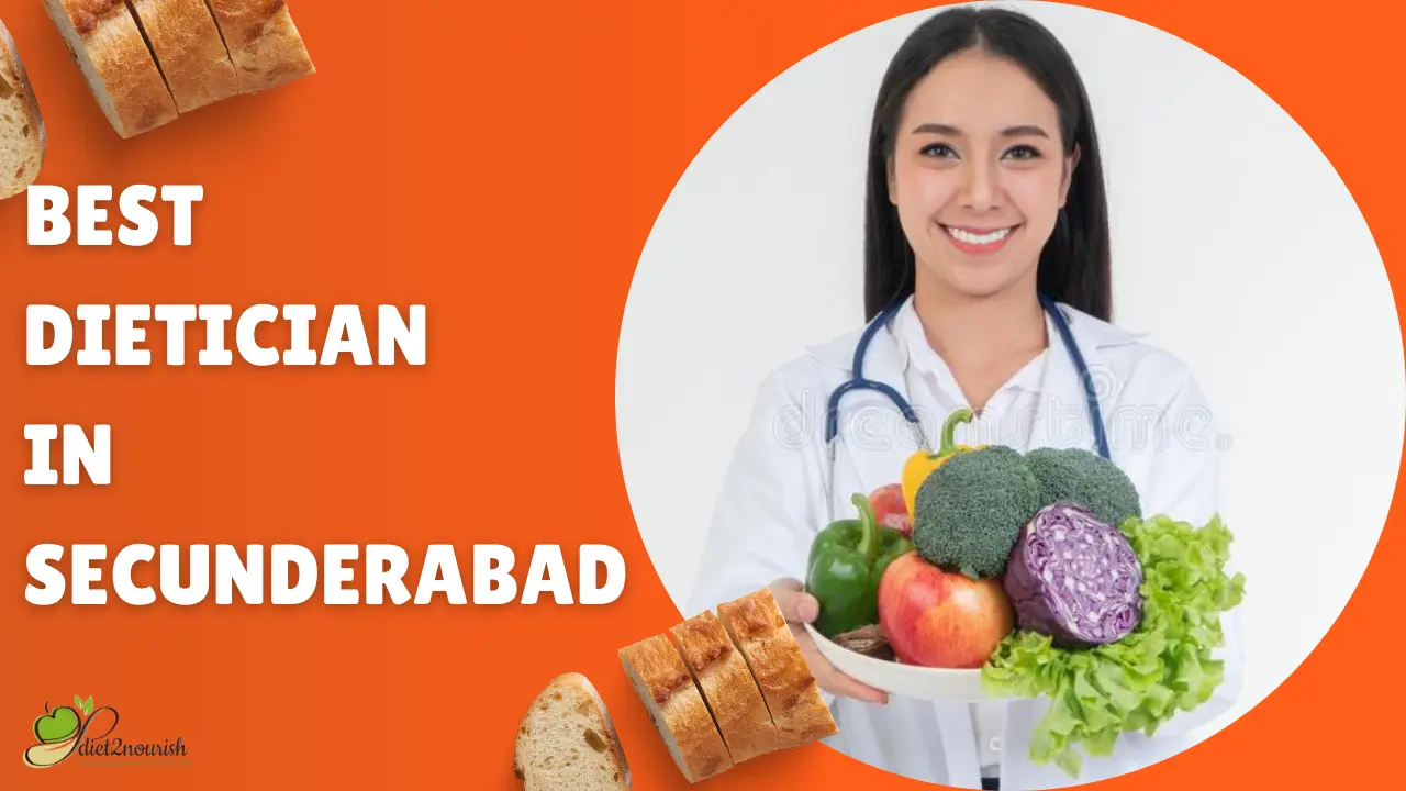 Best dietician in Secunderabad