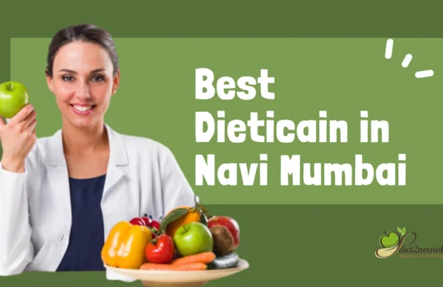 Best Dieticain in Navi Mumbai