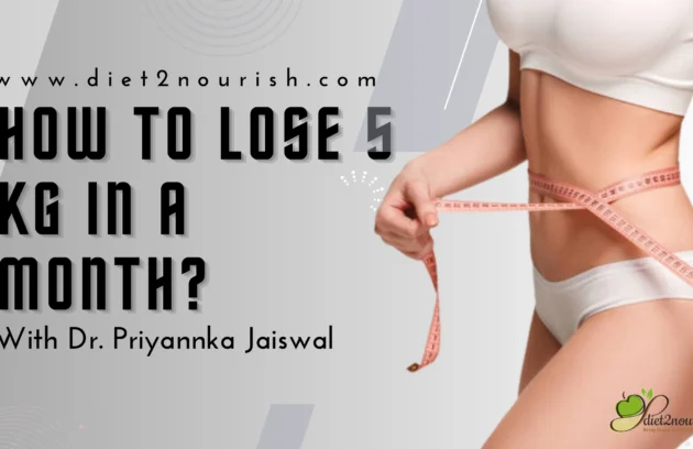 How to lose 5 kg in a month