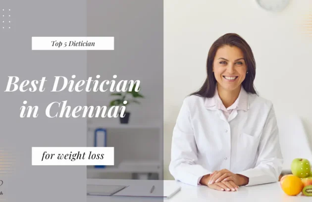 Best Dietician in Chennai