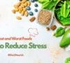 diet to reduce stress.