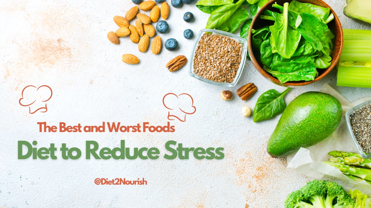 diet to reduce stress.
