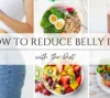 How to reduce belly fat with diet