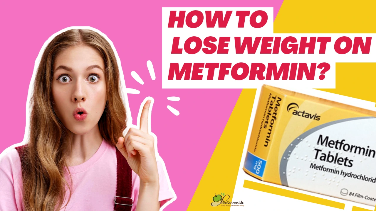 how to lose weight fast on metformin
