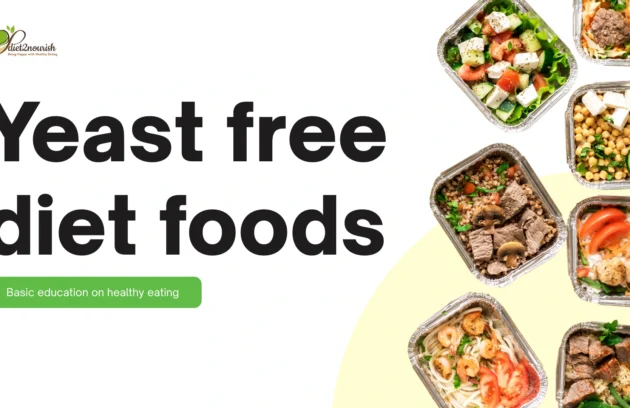 Yeast free diet foods
