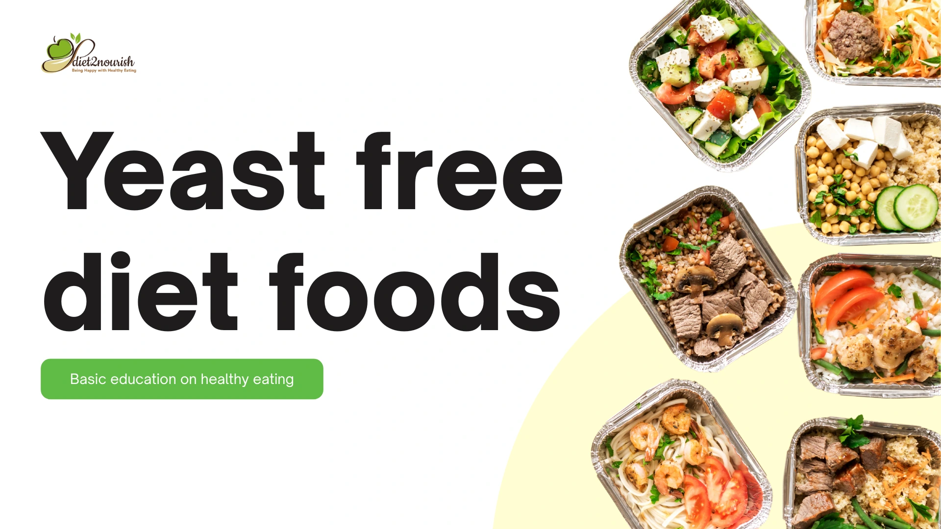 Yeast free diet foods