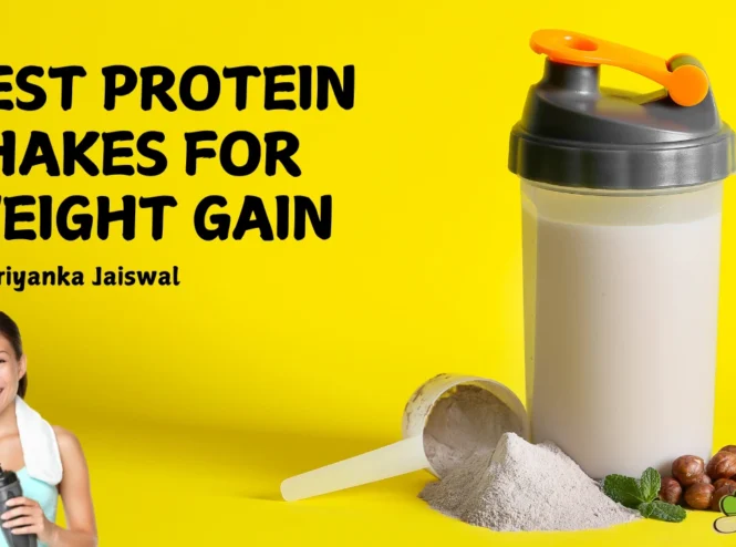 Best Protein Shakes for Weight Gain