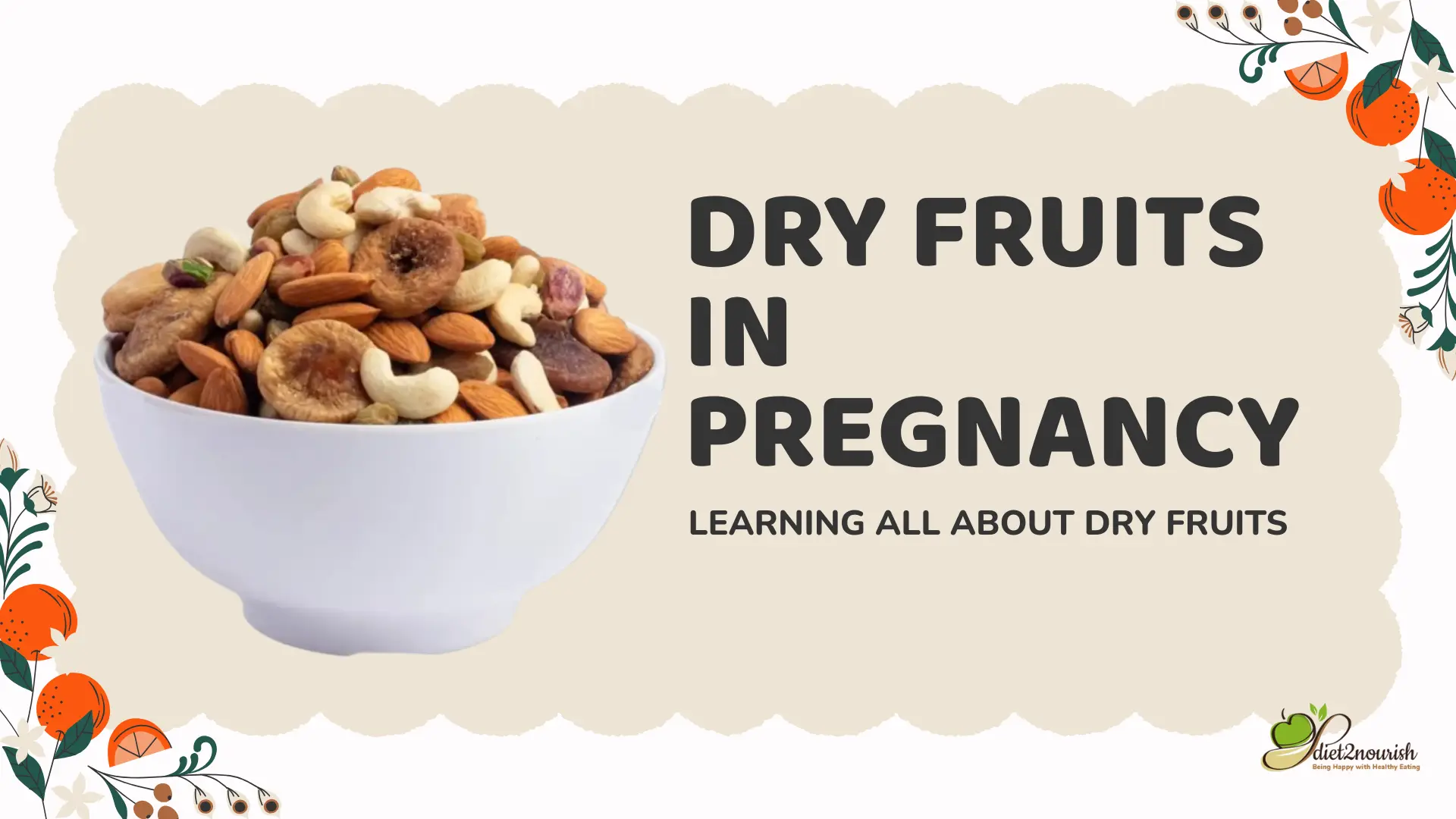 dry fruits in pregnancy