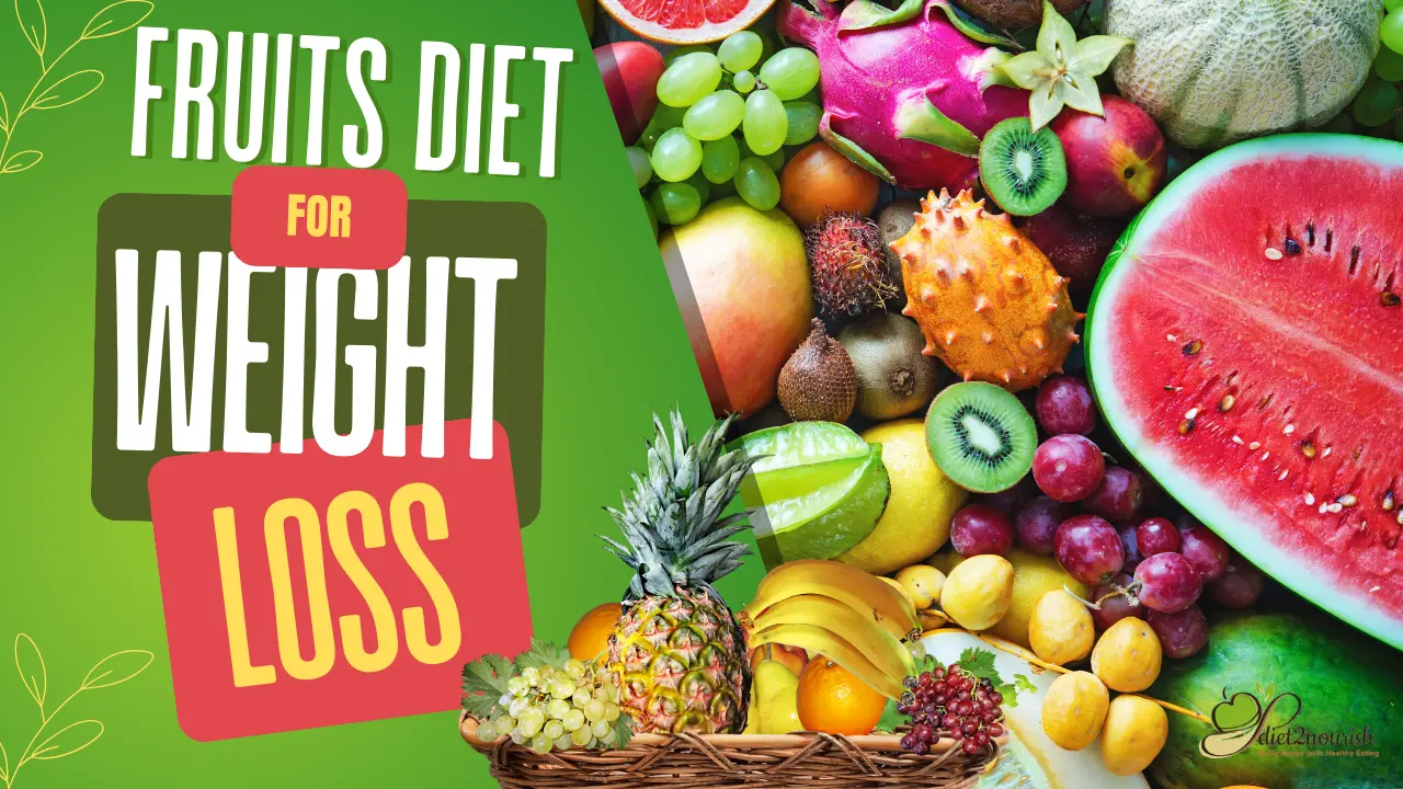 Fruit diet for weight loss