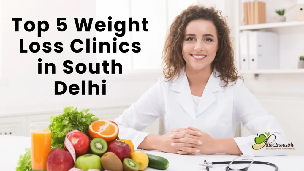 Top 5 Weight Loss Clinics in South Delhi