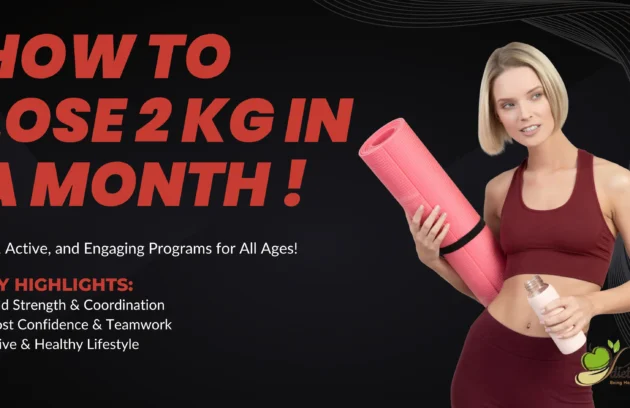 how to lose 2 kg in a month
