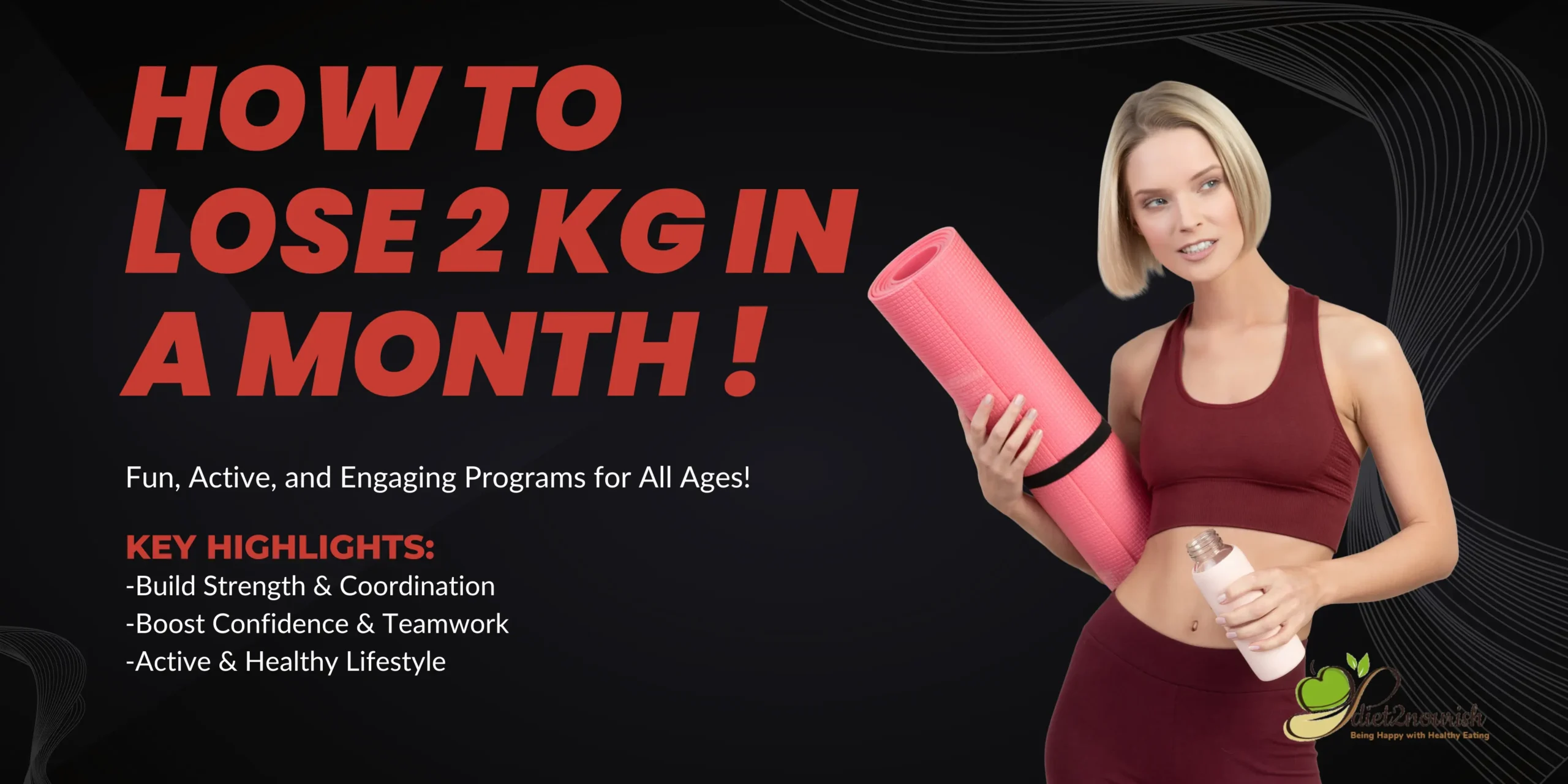 how to lose 2 kg in a month